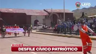 DESFILE CIVICO PATRIOTICO POR LOS 203 AÑOS DE INDEPENDENCIA DEL PERÚ EN NUESTRO DISTRITO DE LAYO.